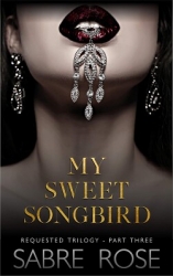 Моя сладкая певчая птичка (ЛП)